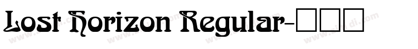 Lost Horizon Regular字体转换